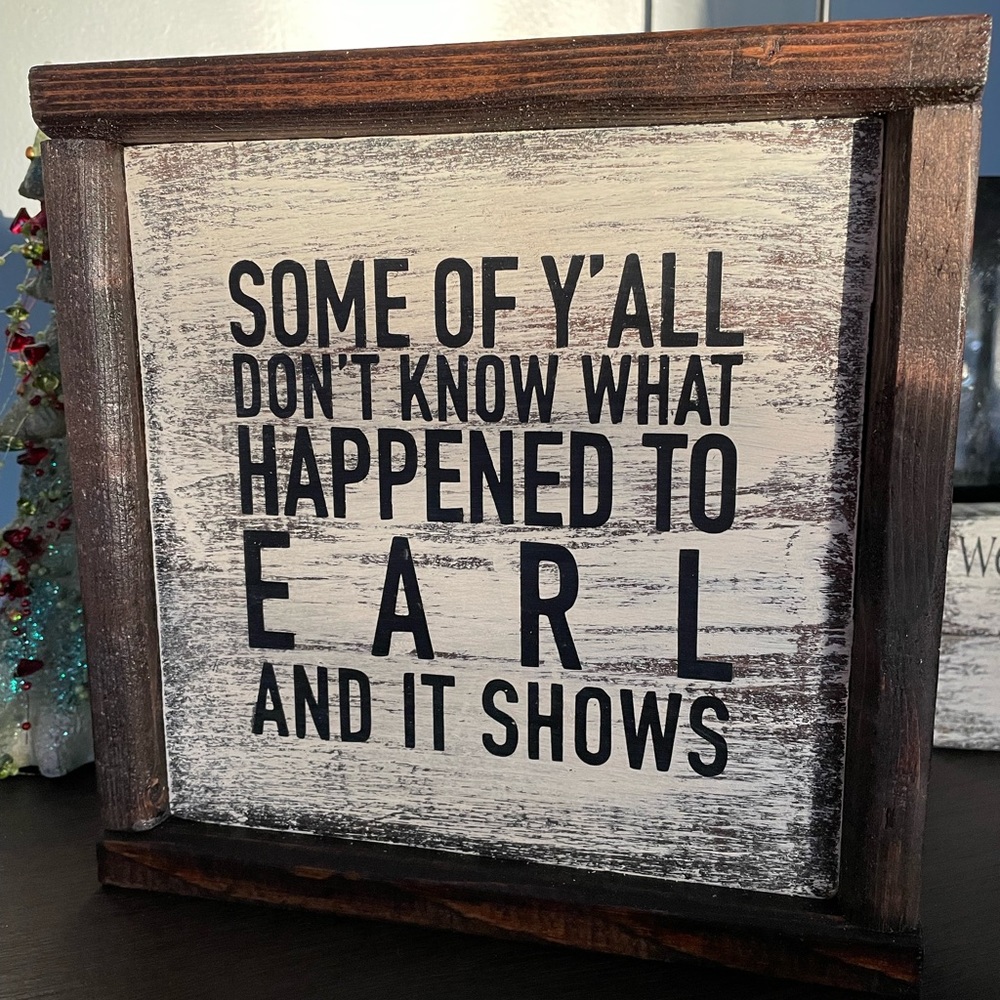 Wood sign rustic finish